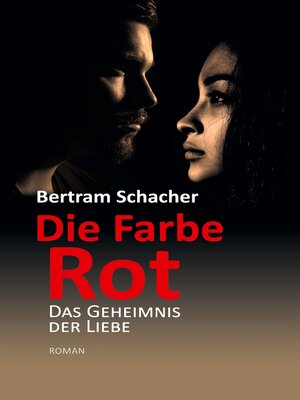 cover image of Die Farbe Rot